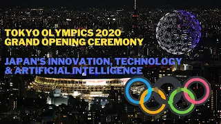 Impressive Light Display with 1800 AI Drones Show at the Tokyo 2020 Olympics Opening Ceremony