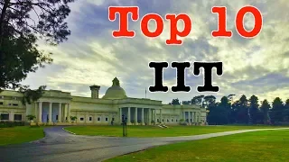 Top 10 Best IIT Colleges In INDIA | Best IIT Campus |