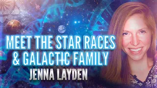 Jenna Layden: Meet The Star Races & Galactic Family