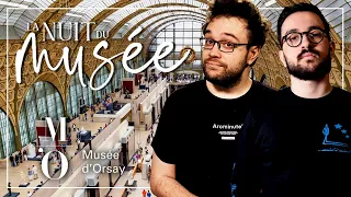 MA VISITE DE MUSÉE PRÉFÉRÉE ?! - Nuit du Musée au Musée d'Orsay ft. Antoine