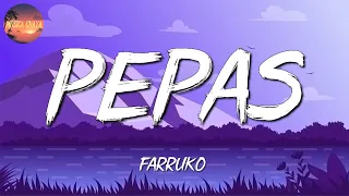 ♬ Farruko - Pepas (LetraLyrics)