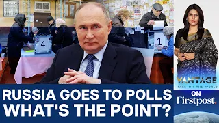 Why is Russia's Putin Holding Elections he is Sure to Win? | Vantage with Palki Sharma