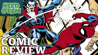 'Spider-Man: The Six Arms Saga' (1971) Review - Six-Armed Spider-Man & The Debut Of Morbius!