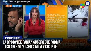 Fabián Cubero se refirió al conflicto entre Mica Viciconte y Nicole Neumann - Minuto Neuquén