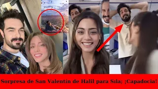 Sorpresa de San Valentín de Halil para Sıla; ¡Capadocia!