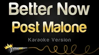 Post Malone - Better Now (Karaoke Version)