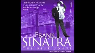 Frank Sinatra - The best songs 1 - I've got you under my skin