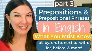 Prepositions for Clear, #ProfessionalEnglish Foundation - Part 3 (Revised) #businessenglish
