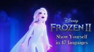 Frozen 2 - Show Yourself (Multilanguage) [Lyrics & Translation]