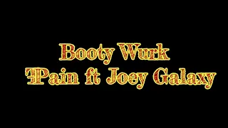 Booty Wurk - T-Pain ft. Joey Galaxy ( Audio )