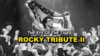 FRANCHISE SERIES:  ROCKY TRIBUTE II: 40 years of The Rocky Legacy HD