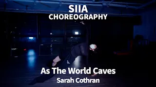 Sarah Cothran - As The World Caves  I SIIA