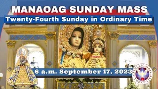 SUNDAY MASS TODAY at OUR LADY OF MANAOAG CHURCH Live  6:00 A.M.  Sept 17,  2023