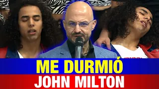 Me durmió John Milton ACABO MAL