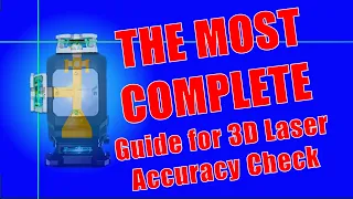 3D Laser Level Calibration Check and Level Accuracy