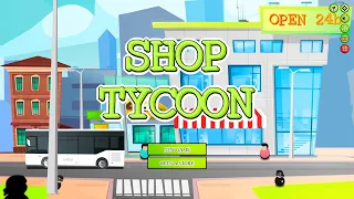 Dad on a Budget: Shop Tycoon: Prepare Your Wallet Review