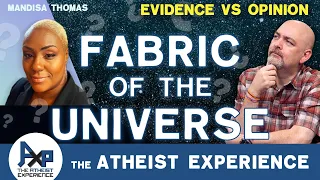 Intentionality Is Built In The Fabric Of The Universe | Derek-NV | The Atheist Experience 25.02