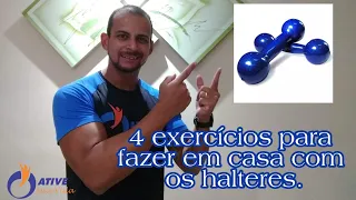 4 exercícios para você fazer em casa com os halteres.