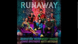 Sebastian Yatra Feat. Daddy Yankee, Jonas Brothers, Natti Natasha - Runaway  (Audio)