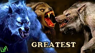 Greatest Werewolves