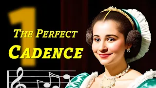 A Comprehensive Guide to Classical Music Cadences | 1. Perfect Authentic Cadence and Progressions