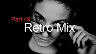 RETRO MIX (Part 49) Best Deep House Vocal & Nu Disco