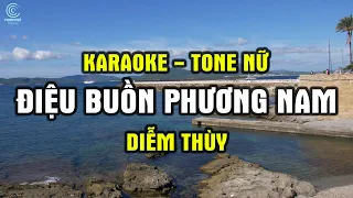 Điệu Buồn Phương Nam Karaoke - Diễm Thùy | NV Karaoke