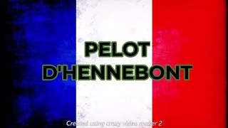 PELOT D'HENNEBONT ~ CHANT MILITAIRE