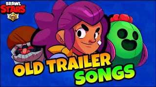 Brawl Stars Old Trailer All Songs 🤩