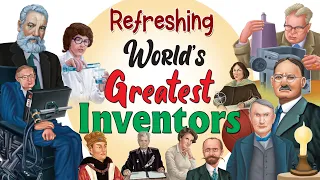 Refreshing Worlds Great Inventors- Short Stories for Kids in English | English Stories for Kids
