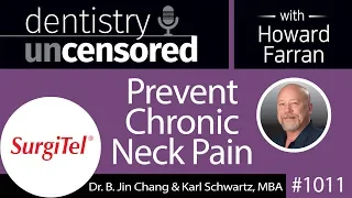 1011 Prevent Chronic Neck Pain with B. Jin Chang, PhD & Karl Schwartz, MBA of SurgiTel