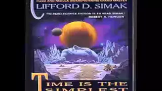 Time Is the Simplest Thing Audiobook | Clifford D. Simak