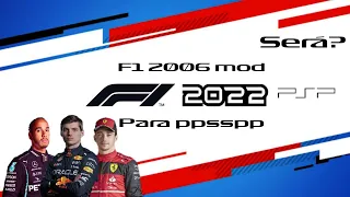 F1 2006 - (F1 2022 MOD!!?) - PRIMEIRAS IMPRESSÕES