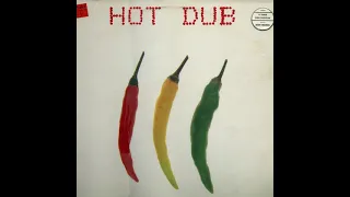 Sly & Robbie - Hot Dub (1984, Dub Reggae)(FULL ALBUM)