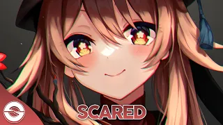 Nightcore - Scared - (Lyrics)