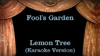 Fool's Garden - Lemon Tree - Lyrics ((Karaoke Version)