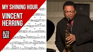 Vincent Herring on "My Shining Hour" - Solo Transcription for Alto Saxophone