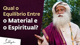 Como Satisfazer o Corpo, a Mente e o Espírito ao Mesmo Tempo? | Sadhguru Português