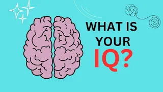 IQ Test For Genius - Only A Genius Can Answer This Questions