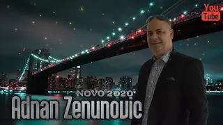 Adnan Zenunovic-Boli me sestro svaki dan -NOVO 2020