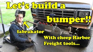 Let's Take a Crappy $50 Warn Bumper and Make it Great Again | Bullnose Ford Bumper Build EP1