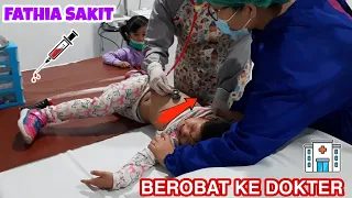 FATHIA SAKIT DEMAM BEROBAT KE DOKTER 😥 | QIFA AGUNG