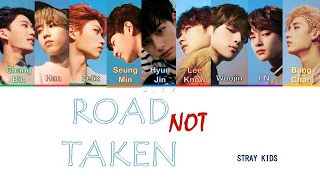 Stray Kids (스트레이 키즈) - ROAD NOT TAKEN (밟힌 적 없는 길) Color coded lyrics Han/Rom/Eng/가사