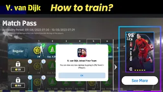 How To Train Match Pass Van. Dijk eFootball 2024 Mobile | New Captains