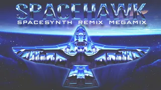 Spacehawk - Spacesynth Remix Megamix (SpaceMouse) [2021]