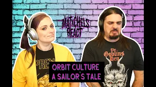 Orbit Culture - A Sailor's Tale (React/Review)