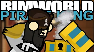 Who Steals from the Pirates? | Rimworld: Pirate Wars #6