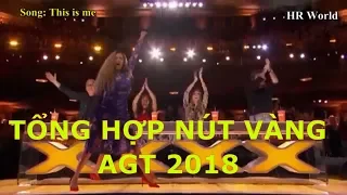 [Eng-Vietsub] Tổng hợp 5 NÚT VÀNG huyền thoại America's Got Talent 2018 Vòng Auditions
