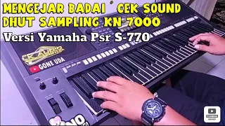 Cek Sound || Mengejar Badai Dhut KN-7000 Versi Yamaha Psr S770
