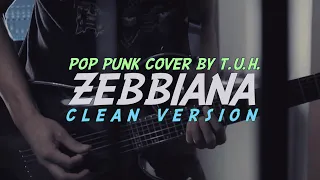 "Zebbiana" CLEAN VERSION // Pop Punk Cover by The Ultimate Heroes